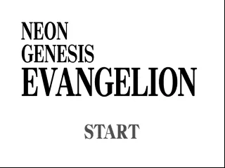 Neon Genesis Evangelion title screen