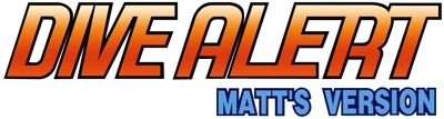 Dive Alert: Matt's Version logo