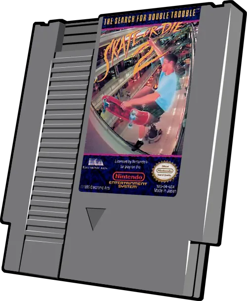 Skate or Die 2: The Search for Double Trouble cart