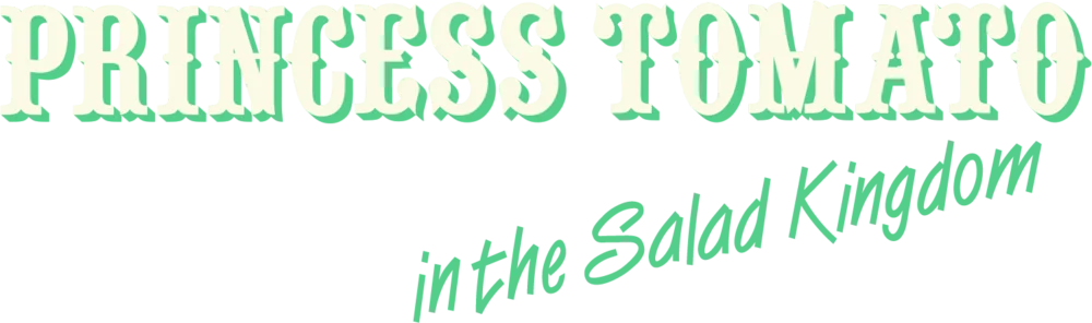 Princess Tomato in the Salad Kingdom logo