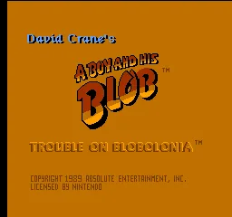 David Crane's A Boy and His Blob - Trouble on Blobolonia title screen