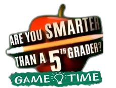 Are You Smarter Than a 5th Grader? Game Time logo