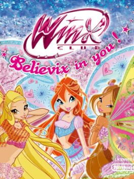 Winx Club - Believix in You! cover