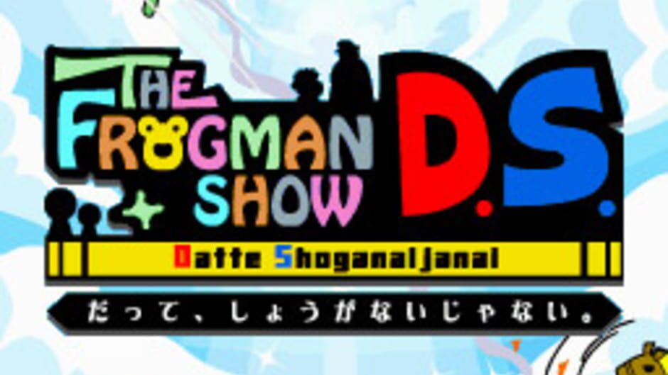 Backdrop artwork for Frogman Show D.S., The - Datte, Shouganai Janai.