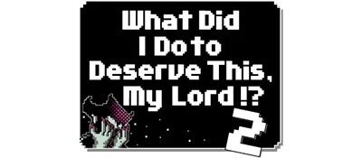 What Did I Do to Deserve This, My Lord!? 2 logo