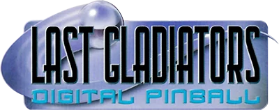 Last Gladiators: Digital Pinball logo