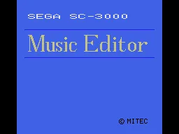 Music Editor (Europe, Australia, New Zealand) (SC-3000) title screen