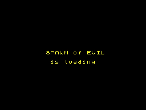 Spawn of Evil screenshot
