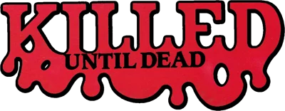 Killed Until Dead logo