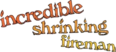 The Incredible Shrinking Fireman logo