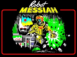 Robot Messiah screenshot