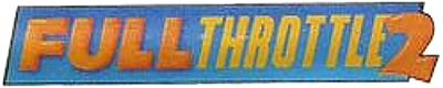 Full Throttle 2 logo