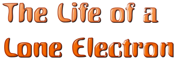 The Life of a Lone Electron logo