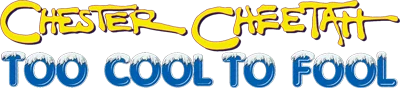 Chester Cheetah: Too Cool to Fool logo