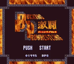 Gekitou Burning Pro Wres title screen