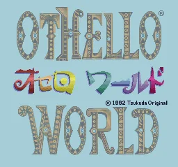 Othello World title screen