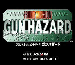 Front Mission Series - Gun Hazard title screen