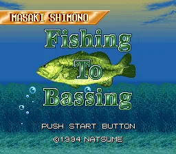 Shimono Masaki no Fishing to Bassing title screen