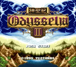 Shinseiki Odysselya II title screen