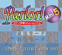 Parlor! Mini 5 - Pachinko Jikki Simulation Game title screen