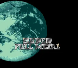 Super Full Metal Planet title screen