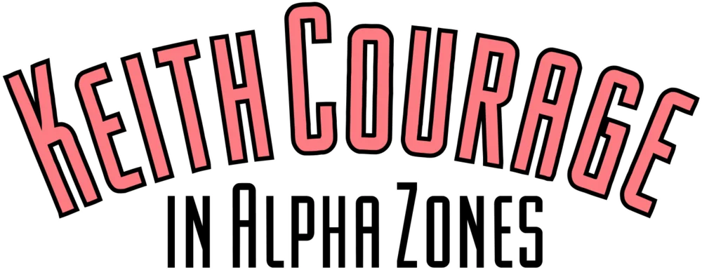 Keith Courage in Alpha Zones logo