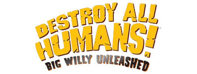 Destroy All Humans! Big Willy Unleashed logo