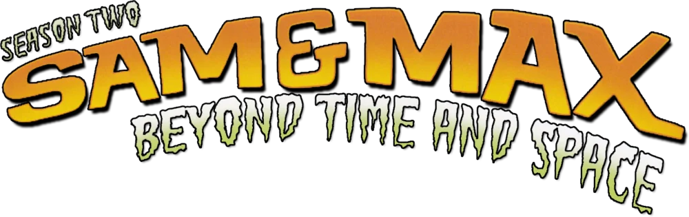 Sam & Max: Season Two: Beyond Time and Space logo